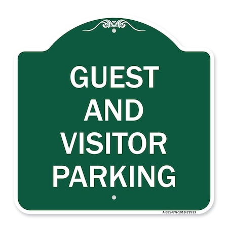 Signmission Designer Series Guest and Visitor Parking, Green & White Aluminum Sign, 18" x 18", GW-1818-23933 A-DES-GW-1818-23933
